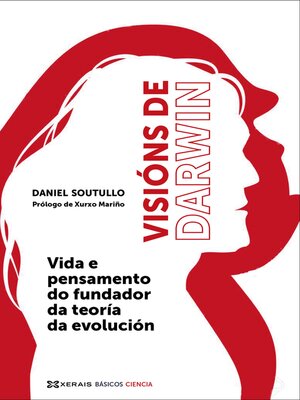 cover image of Visións de Darwin: Vida e pensamento do fundador da teoría da evolución